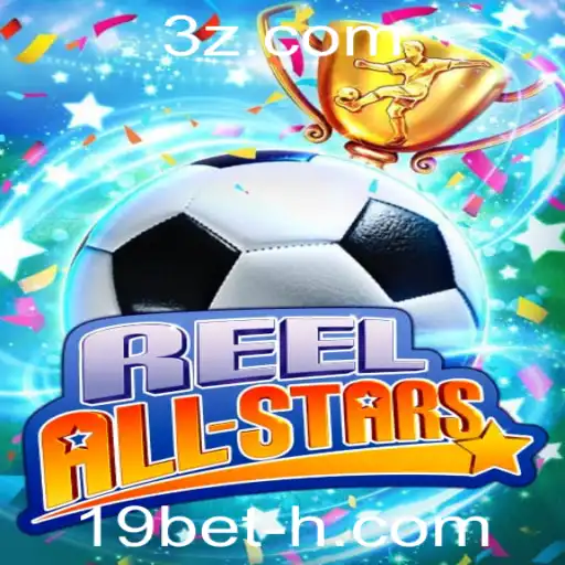 Descubra o Universo de ReelAllStars e o Inovador Login 19bet